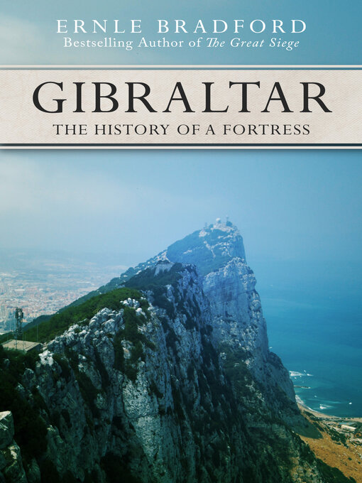 Title details for Gibraltar by Ernle Bradford - Available
